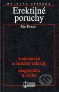 Kniha: Erektilné poruchy (Ján Breza). Osveta, 1994 Kniha: Erektilné poruchy (Ján Breza). Osveta, 1994