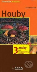 Kniha: Houby (Ewald Gerhardt). Rebo, 2008 Kniha: Houby (Ewald Gerhardt). Rebo, 2008