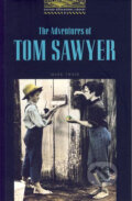 Kniha: The Adventures of Tom Sawyer (Mark Twain). Oxford University Press, 2003 Kniha: The Adventures of Tom Sawyer (Mark Twain). Oxford University Press, 2003