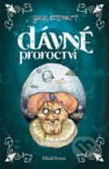 Kniha: Dávné proroctví (Paul Stewart). Mladá fronta, 2008 Kniha: Dávné proroctví (Paul Stewart). Mladá fronta, 2008