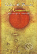 Kniha: Neuvedomený Boh (Viktor E. Frankl). Lúč, 2005 Kniha: Neuvedomený Boh (Viktor E. Frankl). Lúč, 2005