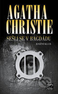 Kniha: Sešli se v Bagdádu (Agatha Christie). Knižní klub, 2008 Kniha: Sešli se v Bagdádu (Agatha Christie). Knižní klub, 2008