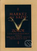 Kniha: Zoloe (Markýz de Sade). Votobia, 1997 Kniha: Zoloe (Markýz de Sade). Votobia, 1997