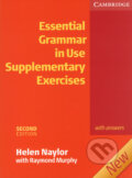 Kniha: Essential Grammar in Use - Supplementary Exercises (Helen Naylor a Raymond Murphy). Cambridge University Press, 2007 Kniha: Essential Grammar in Use - Supplementary Exercises (Helen Naylor a Raymond Murphy). Cambridge University Press, 2007