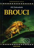 Kniha: Brouci (Jiří Zahradník). Aventinum, 2008 Kniha: Brouci (Jiří Zahradník). Aventinum, 2008