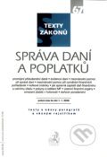 Kniha: Správa daní a poplatků (C. H. Beck). C. H. Beck, 2008 Kniha: Správa daní a poplatků (C. H. Beck). C. H. Beck, 2008