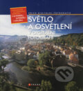 Kniha: Světlo a osvětlení v digitální fotografii (Miroslav Myška). CPRESS, 2008 Kniha: Světlo a osvětlení v digitální fotografii (Miroslav Myška). CPRESS, 2008