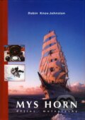Kniha: Mys Horn (Robin Knox-Johnston). TRANGO Publishers, 1998 Kniha: Mys Horn (Robin Knox-Johnston). TRANGO Publishers, 1998