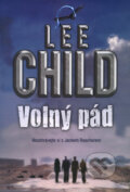 Kniha: Volný pád (Lee Child), 2008 Kniha: Volný pád (Lee Child), 2008