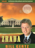 Kniha: Zrada (Bill Gertz). Ideál, 2007 Kniha: Zrada (Bill Gertz). Ideál, 2007