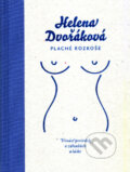 Kniha: Plaché rozkoše (Helena Dvořáková). Rak, 2008 Kniha: Plaché rozkoše (Helena Dvořáková). Rak, 2008
