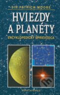 Kniha: Hviezdy a planéty (Patrick Moore), 2008 Kniha: Hviezdy a planéty (Patrick Moore), 2008