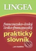 Kniha: Francouzsko-český a česko-francouzský praktický slovník (Lingea). Lingea, 2008 Kniha: Francouzsko-český a česko-francouzský praktický slovník (Lingea). Lingea, 2008