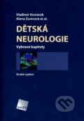 Kniha: Dětská neurologie (Galén). Galén, 2008 Kniha: Dětská neurologie (Galén). Galén, 2008