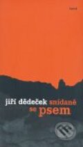 Kniha: Snídaně se psem (Jiří Dědeček). Torst, 2008 Kniha: Snídaně se psem (Jiří Dědeček). Torst, 2008