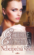 Kniha: Nebezpečná vášeň (Catherine Coulter). Alpress, 2008 Kniha: Nebezpečná vášeň (Catherine Coulter). Alpress, 2008