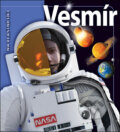 Kniha: Vesmír (Alan Dyer). Slovart, 2008 Kniha: Vesmír (Alan Dyer). Slovart, 2008