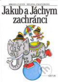 Kniha: Jakub a Jáchym: zachránci (Jorgen Clevin). Artur, 2002 Kniha: Jakub a Jáchym: zachránci (Jorgen Clevin). Artur, 2002