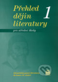 Kniha: Přehled dějin literatury 1 pro střední školy (Josef Soukal). SPN - pedagogické nakladatelství, 2010 Kniha: Přehled dějin literatury 1 pro střední školy (Josef Soukal). SPN - pedagogické nakladatelství, 2010