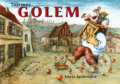 Kniha: Tajemný Golem (Lucie Seifertová). Knižní klub, 2003 Kniha: Tajemný Golem (Lucie Seifertová). Knižní klub, 2003