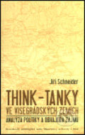 Kniha: Think-tanky ve visegrádských zemích (Jiří Schneider). Mezinárodní politologický ústav Masarykovy univerzity, 2003 Kniha: Think-tanky ve visegrádských zemích (Jiří Schneider). Mezinárodní politologický ústav Masarykovy univerzity, 2003