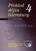 Kniha: Přehled dějin literatury 4 pro střední školy (Josef Soukal). SPN - pedagogické nakladatelství, 2007 Kniha: Přehled dějin literatury 4 pro střední školy (Josef Soukal). SPN - pedagogické nakladatelství, 2007
