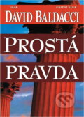 Kniha: Prostá pravda (David Baldacci). , 2000 Kniha: Prostá pravda (David Baldacci). , 2000