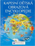 Kniha: Kapesní dětská obrazová encyklopedie (Jane Elliottová; Colin King, Jane, Colin Elliottová a King). Svojtka&Co., 2006 Kniha: Kapesní dětská obrazová encyklopedie (Jane Elliottová; Colin King, Jane, Colin Elliottová a King). Svojtka&Co., 2006