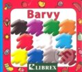 Kniha: Barvy (Librex). Librex, 2010 Kniha: Barvy (Librex). Librex, 2010