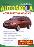 Kniha: Autoškola - Nové testové otázky (Zdeněk Schröter). Grada, 2008 Kniha: Autoškola - Nové testové otázky (Zdeněk Schröter). Grada, 2008