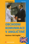 Kniha: Obchodní komunikace v angličtině (Stuart Dean). Grada, 2008 Kniha: Obchodní komunikace v angličtině (Stuart Dean). Grada, 2008