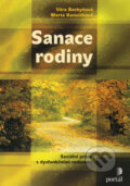 Kniha: Sanace rodiny (Marta Konvičková a Věra Bechyňová). Portál, 2008 Kniha: Sanace rodiny (Marta Konvičková a Věra Bechyňová). Portál, 2008