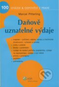 Kniha: Daňově uznatelné výdaje (Marcel Pitterling). ASPI, 2007 Kniha: Daňově uznatelné výdaje (Marcel Pitterling). ASPI, 2007