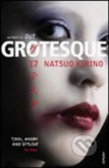 Kniha: Grotesque (Natsuo Kirino). Random House Kniha: Grotesque (Natsuo Kirino). Random House