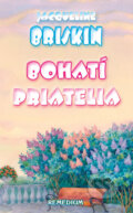 Kniha: Bohatí priatelia (Jacqueline Briskin). Remedium Kniha: Bohatí priatelia (Jacqueline Briskin). Remedium