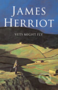 Kniha: Vets Might Fly (James Herriot). Pan Books, 2006 Kniha: Vets Might Fly (James Herriot). Pan Books, 2006