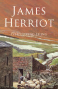 Kniha: Every Living Thing (James Herriot). Pan Books, 2006 Kniha: Every Living Thing (James Herriot). Pan Books, 2006