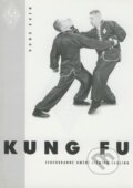 Kniha: Kung fu (Pavel Adámek a Roman Hladík). Hungkuen, 2001 Kniha: Kung fu (Pavel Adámek a Roman Hladík). Hungkuen, 2001
