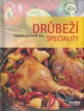Kniha: Drůbeží speciality (Rebo). Rebo, 2007 Kniha: Drůbeží speciality (Rebo). Rebo, 2007