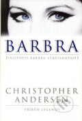 Kniha: Barbra (Christopher Andersen). BB/art, 2008 Kniha: Barbra (Christopher Andersen). BB/art, 2008