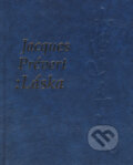 Kniha: Láska (Jacques Prévert), 2008 Kniha: Láska (Jacques Prévert), 2008