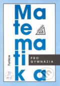 Kniha: Matematika pro gymnázia + CD (Oldřich Odvárko). Spoločnosť Prometheus Kniha: Matematika pro gymnázia + CD (Oldřich Odvárko). Spoločnosť Prometheus