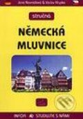 Kniha: Německá mluvnice (Jana Navrátilová a Václav Křupka). INFOA Kniha: Německá mluvnice (Jana Navrátilová a Václav Křupka). INFOA
