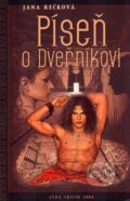 Kniha: Píseň o dveřníkovi (Jana Rečková). Triton, 2005 Kniha: Píseň o dveřníkovi (Jana Rečková). Triton, 2005