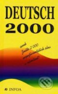 Kniha: Deutsch 2000 (Rudolf Uvíra). INFOA, 2002 Kniha: Deutsch 2000 (Rudolf Uvíra). INFOA, 2002
