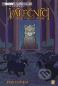 Kniha: Válečníci 1 - Ztracený válečník (Erin Hunter), 2008 Kniha: Válečníci 1 - Ztracený válečník (Erin Hunter), 2008