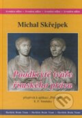 Kniha: Poodkryté tváře římského práva (Michal Skřejpek). Havlíček Brain Team, 2006 Kniha: Poodkryté tváře římského práva (Michal Skřejpek). Havlíček Brain Team, 2006