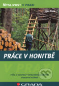 Kniha: Práce v honitbě (Jörg Rahn). Grada, 2008 Kniha: Práce v honitbě (Jörg Rahn). Grada, 2008