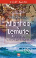 Kniha: Atlantida a Lemurie (Shirley Andrews). Alpress, 2008 Kniha: Atlantida a Lemurie (Shirley Andrews). Alpress, 2008