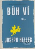 Kniha: Bůh ví (Joseph Heller). BB/art, 2008 Kniha: Bůh ví (Joseph Heller). BB/art, 2008